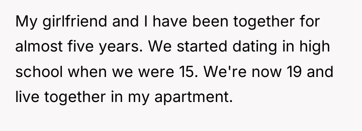 My girlfriend and I have been together for almost five...