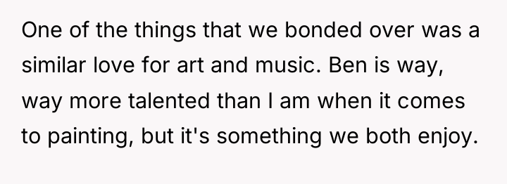 One of the things that we bonded over was a...