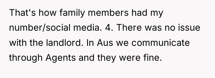 That's how family members had my number/social media. 4. There...