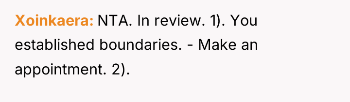 Xoinkaera NTA. In review. 1). You established boundaries. - Make...