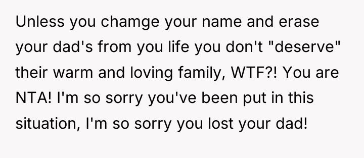 Unless you chamge your name and erase your dad's from...