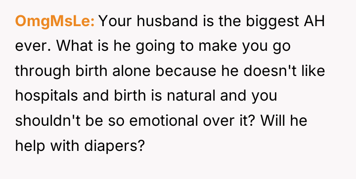 OmgMsLe Your husband is the biggest AH ever. What is...