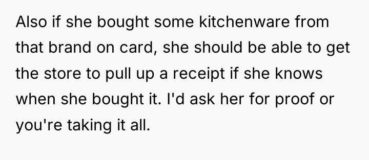 Also if she bought some kitchenware from that brand on...