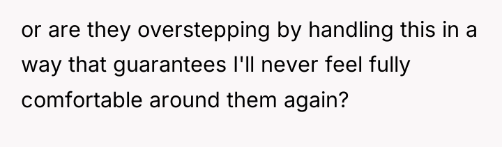or are they overstepping by handling this in a way...