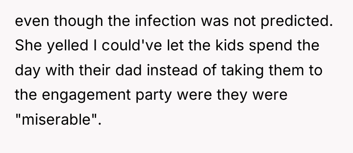 even though the infection was not predicted. She yelled I...