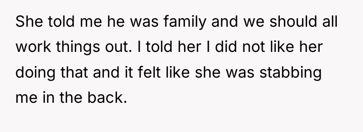 She told me he was family and we should all...