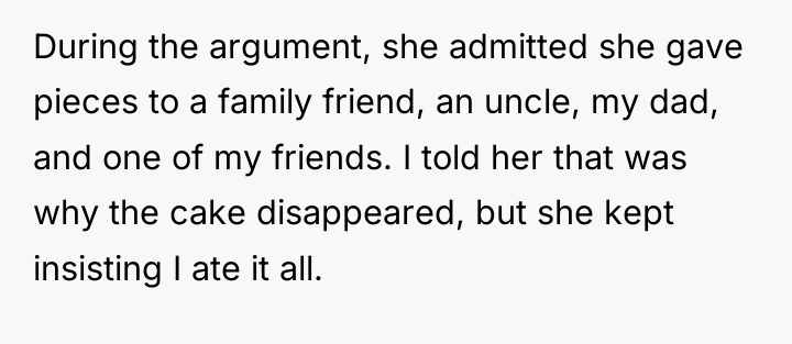 During the argument, she admitted she gave pieces to a...