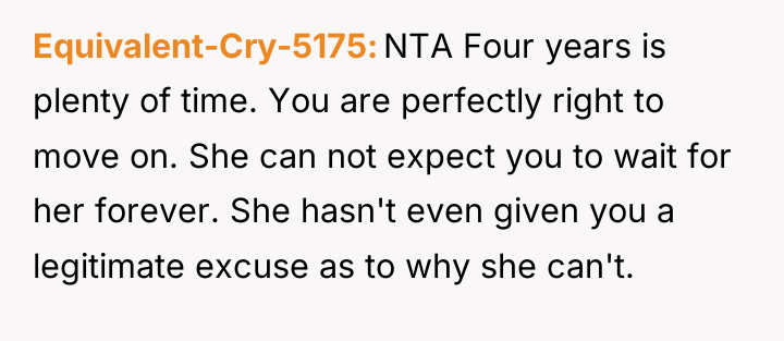 Equivalent-Cry-5175 NTA Four years is plenty of time. You are...