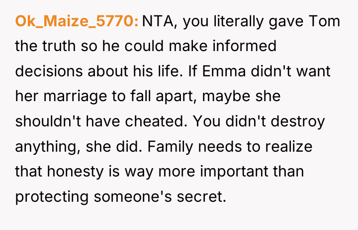 Ok_Maize_5770 NTA, you literally gave Tom the truth so he...