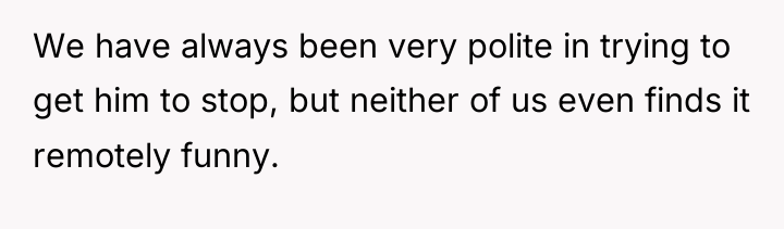 We have always been very polite in trying to get...