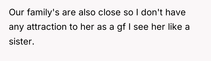 Our family's are also close so I don't have any...