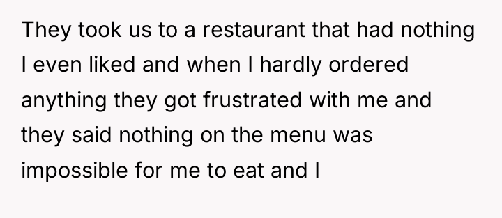 They took us to a restaurant that had nothing I...