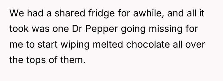 We had a shared fridge for awhile, and all it...