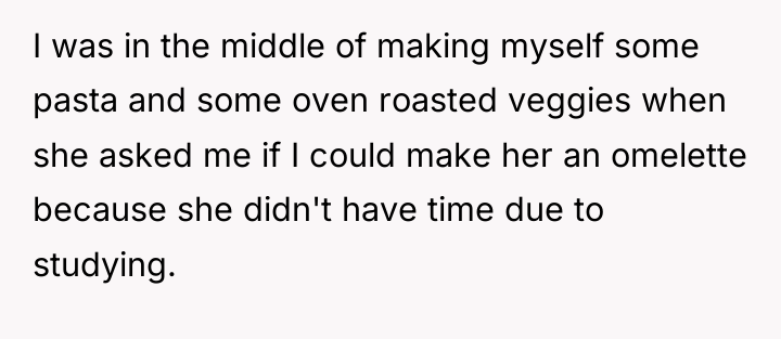 I was in the middle of making myself some pasta...