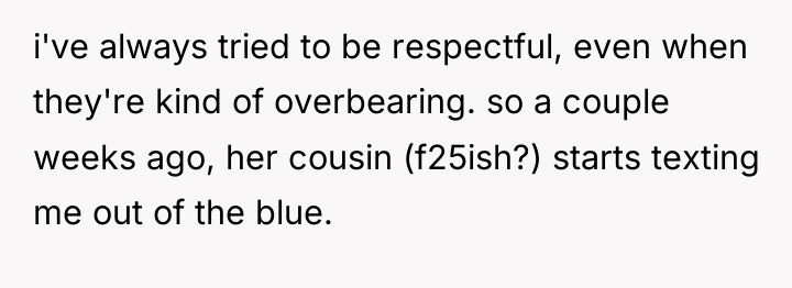 i've always tried to be respectful, even when they're kind...