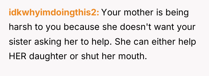 idkwhyimdoingthis2 Your mother is being harsh to you because she...