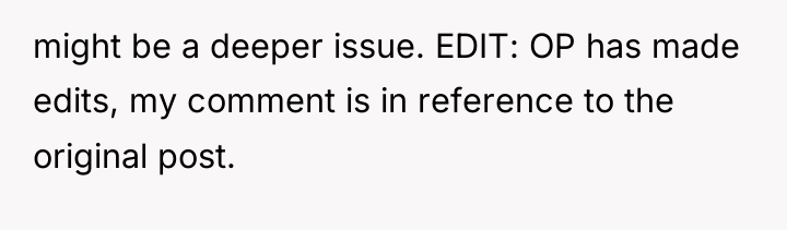 might be a deeper issue. EDIT: OP has made edits,...