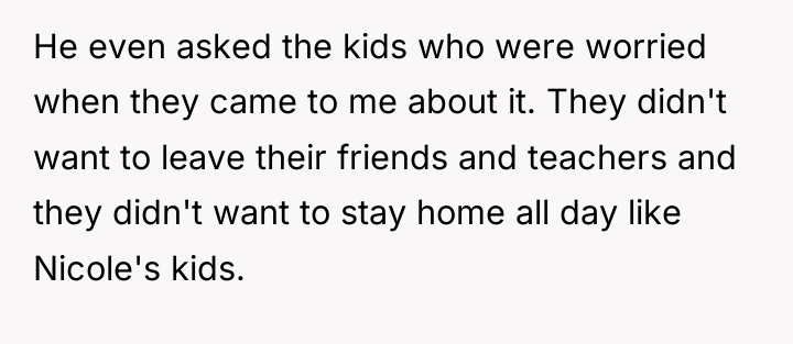 He even asked the kids who were worried when they...