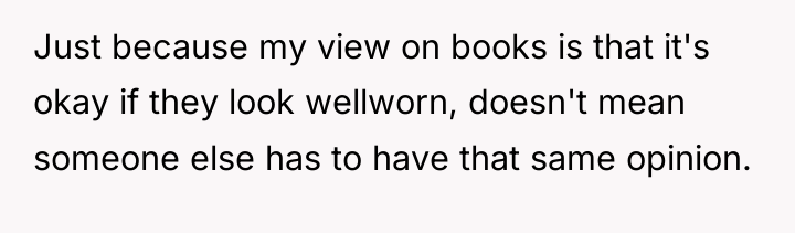 Just because my view on books is that it's okay...