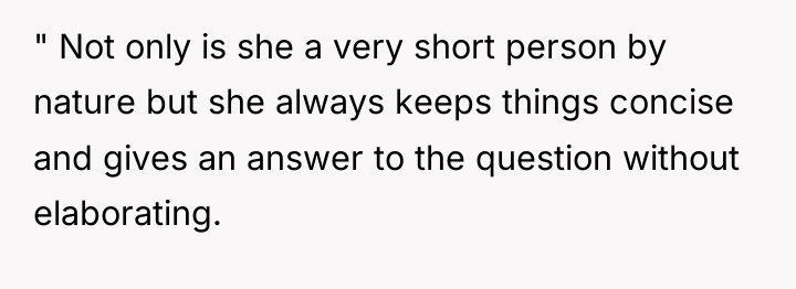 " Not only is she a very short person by...