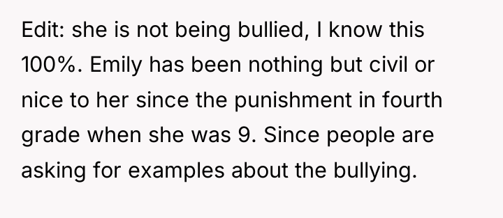 Edit: she is not being bullied, I know this 100%....