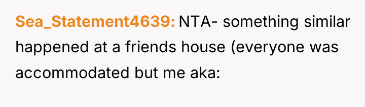 Sea_Statement4639 NTA- something similar happened at a friends house (everyone...