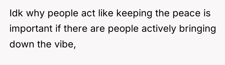 Idk why people act like keeping the peace is important...