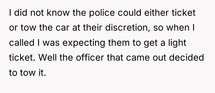 I did not know the police could either ticket or...