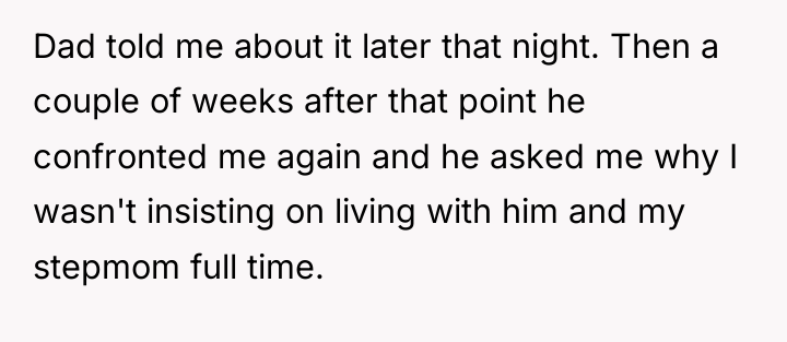 Dad told me about it later that night. Then a...