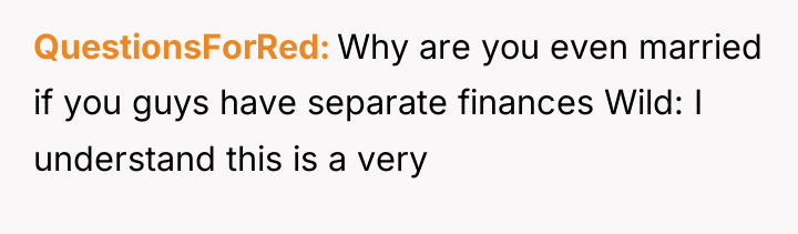 QuestionsForRed Why are you even married if you guys have...