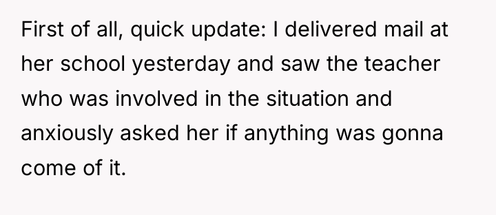 First of all, quick update: I delivered mail at her...