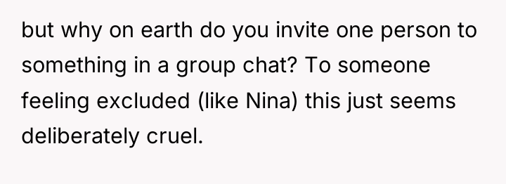 but why on earth do you invite one person to...