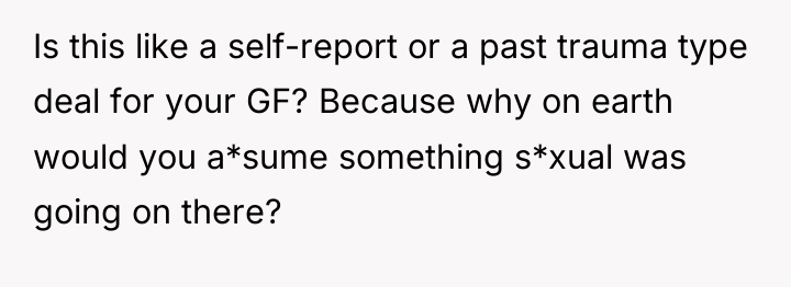 Is this like a self-report or a past trauma type...