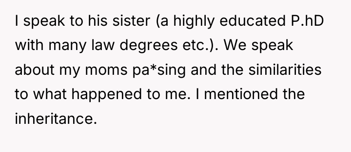 I speak to his sister (a highly educated P.hD with...