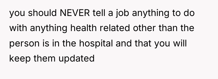 you should NEVER tell a job anything to do with...