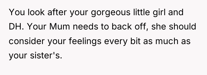 You look after your gorgeous little girl and DH. Your...