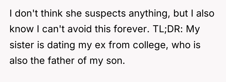I don't think she suspects anything, but I also know...