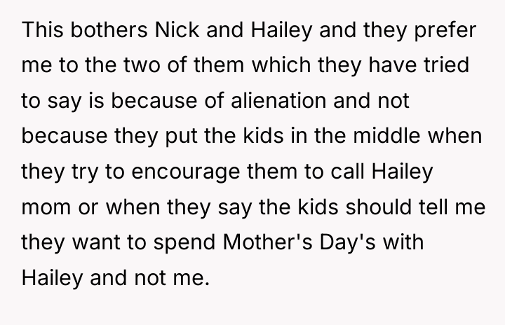 This bothers Nick and Hailey and they prefer me to...