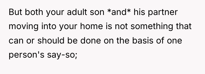 But both your adult son *and* his partner moving into...