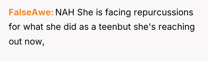FalseAwe NAH She is facing repurcussions for what she did...