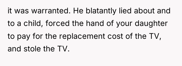 it was warranted. He blatantly lied about and to a...
