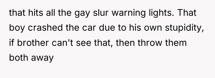 that hits all the gay slur warning lights. That boy...