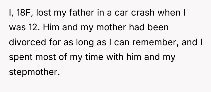 I, 18F, lost my father in a car crash when...
