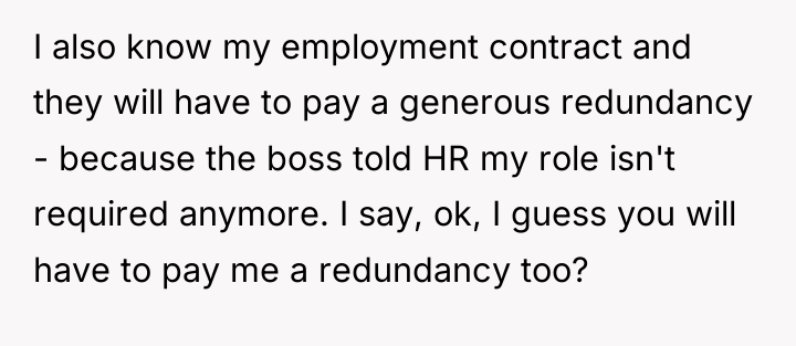 I also know my employment contract and they will have...