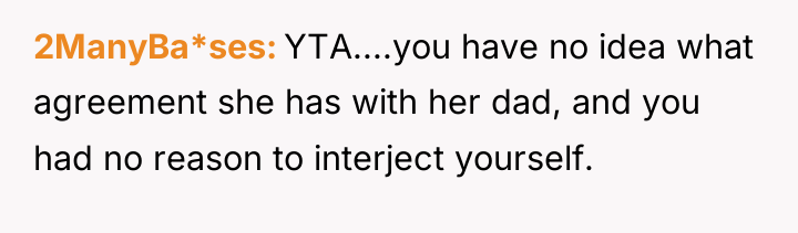 2ManyBa*ses YTA....you have no idea what agreement she has with...