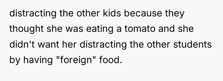 distracting the other kids because they thought she was eating...