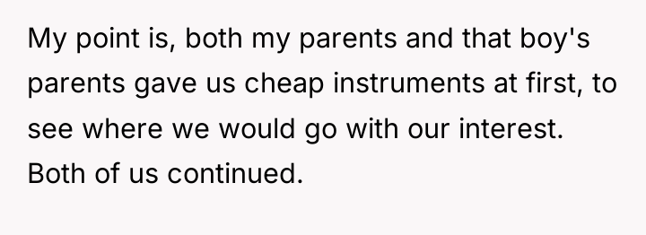 My point is, both my parents and that boy's parents...