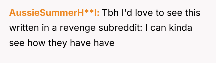 AussieSummerH**l Tbh I'd love to see this written in a...