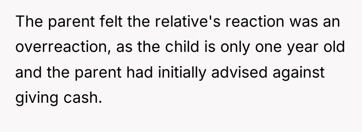 The parent felt the relative's reaction was an overreaction, as...