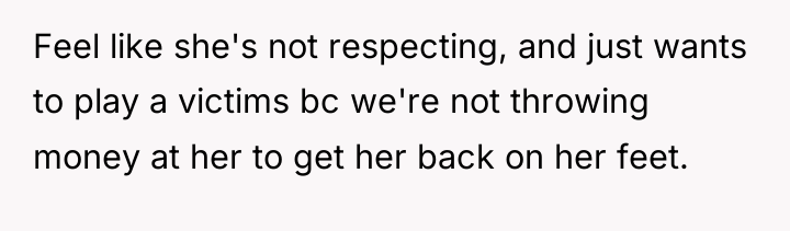 Feel like she's not respecting, and just wants to play...